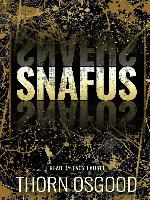 Title details for Snafus by Thorn Osgood - Available